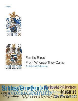 Familie Ellrod, From Whence They Came 1