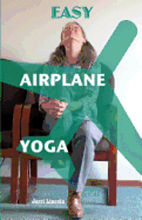 bokomslag Easy Airplane Yoga