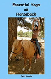 bokomslag Essential Yoga on Horseback