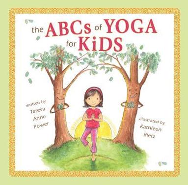 bokomslag The ABCs of Yoga for Kids Softcover