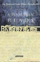 bokomslag A Poor Man Reads the Bhagavatam