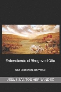 bokomslag Entendiendo el Bhagavad Gita.