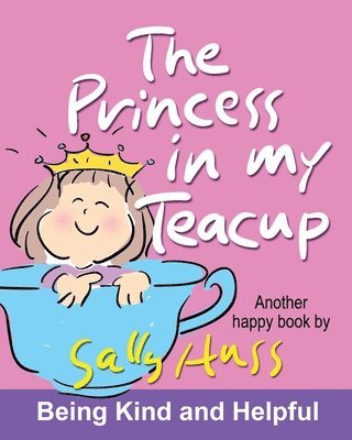 The Princess in My Teacup 1