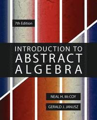 bokomslag Introduction to Abstract Algebra, 7th Edition