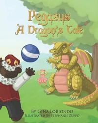 bokomslag Pegasus -- A Dragon's Tale