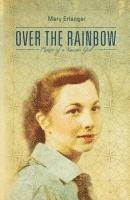 bokomslag Over the Rainbow: Memoir of a Kansas Girl