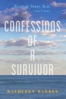 bokomslag Confessions of a Survivor