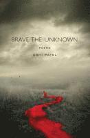 Brave the Unknown 1