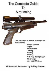 bokomslag The Complete Guide To Airgunning