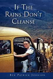 If the Rains Don't Cleanse 1