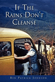 If the Rains Don't Cleanse