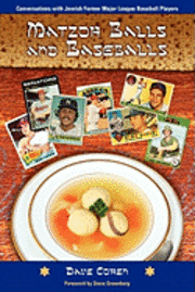 Matzoh Balls and Baseballs 1