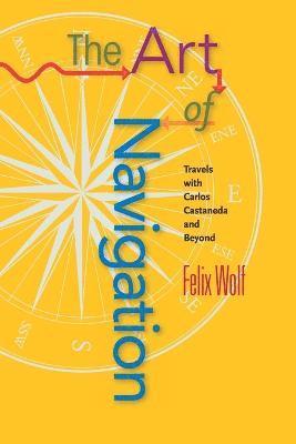 Felix Wolf - Art of Navigation, Häftad