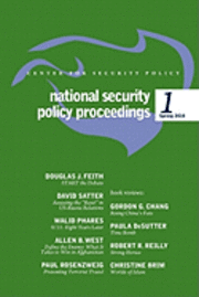 bokomslag National Security Policy Proceedings: Spring 2010