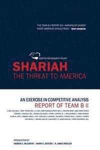 bokomslag Shariah: The Threat To America: An Exercise In Competitive Analysis (Report of Team B II)