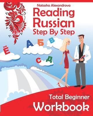 Vsevolod Tsurikov - Reading Russian Workbook: Russian Step By Step Total Beginner, Häftad