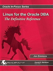 bokomslag Linux for the Oracle DBA: The Definitive Reference