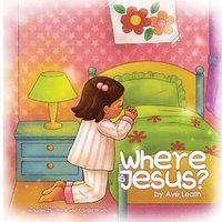 bokomslag Where Is Jesus?