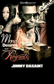 Money Desires and Regrets 1