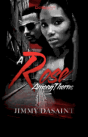 Jimmy DaSaint - A Rose Among Thorns, Häftad