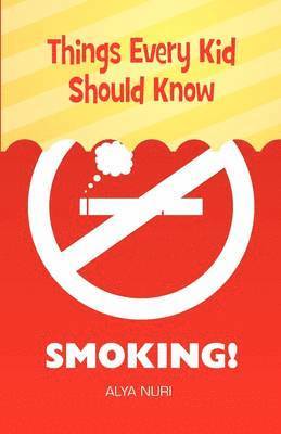 bokomslag Things Every Kid Should Know