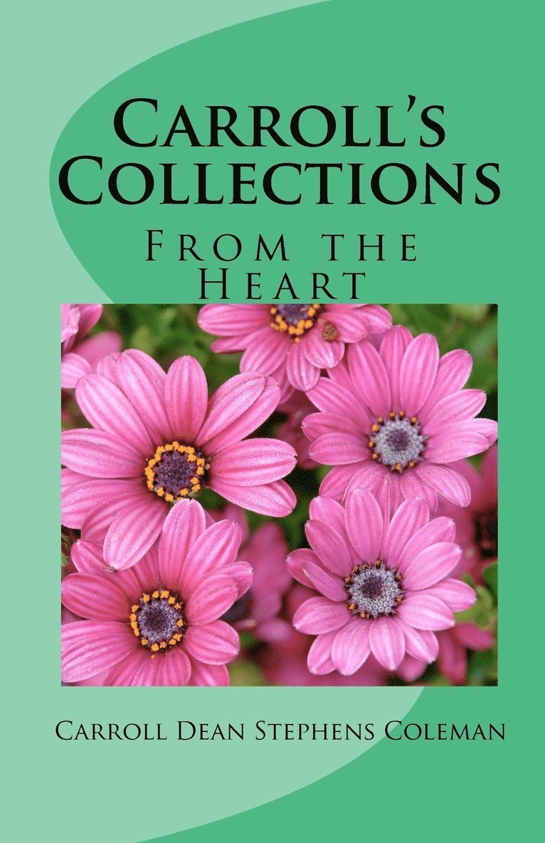 Carroll Dean Stephens Coleman - Carroll's Collections, Häftad