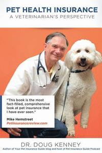 bokomslag Pet Health Insurance: A Veterinarian's Perspective