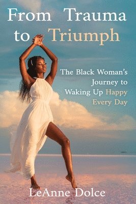 From Trauma to Triumph 1