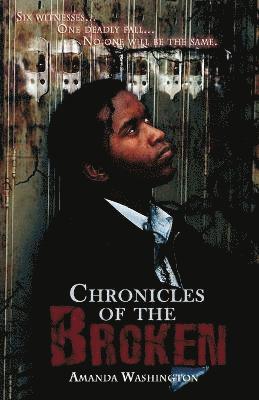 Amanda Washington - Chronicles of the Broken, Häftad