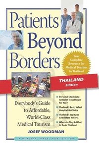 bokomslag Patients Beyond Borders Thailand Edition