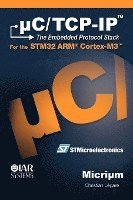 bokomslag UC/TCP-IP and the STMicroelectronics STM32F107