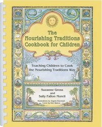 bokomslag Nourishing Traditions Cookbook for Children
