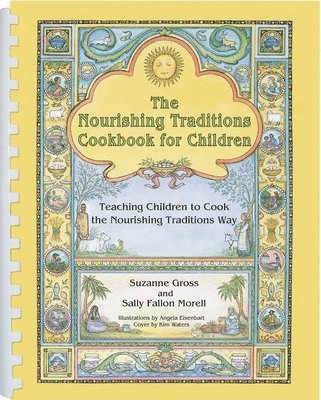bokomslag Nourishing Traditions Cookbook for Children