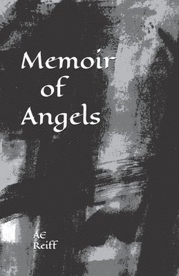 Memoir of Angels 1