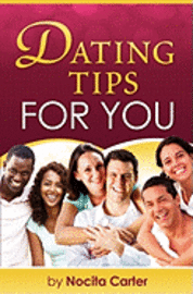 Nocita Carter - Dating Tips for You, Häftad