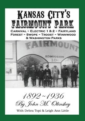 Kansas City's Fairmount Park 1