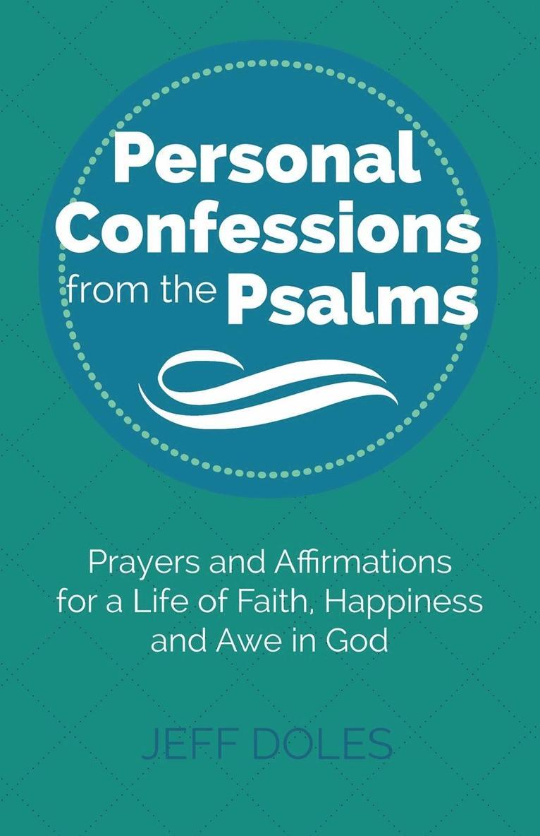 Personal Confessions from the Psalms 1