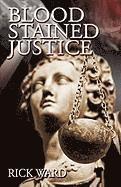 Blood-Stained Justice