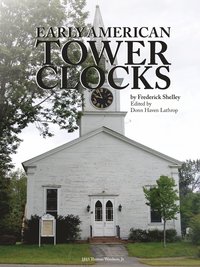 bokomslag Early American Tower Clocks