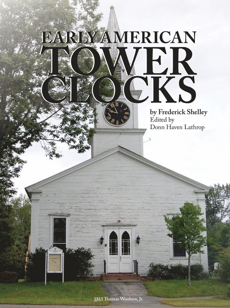 Early American Tower Clocks 1