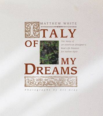 bokomslag Italy of My Dreams: the Story of an American Designer's Real Life Pass