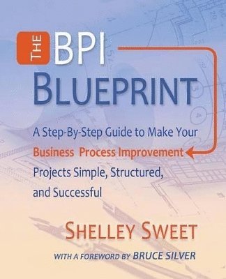 Shelley Sweet - Bpi Blueprint, Häftad