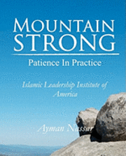 bokomslag Mountain Strong: Patience in Practice: For Muslim and Non-Muslim Pre-Teens