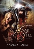 Andrea Jones - Hook & Jill, Inbunden