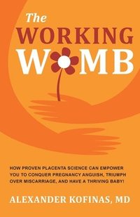 bokomslag The Working Womb