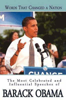 Barack Obama - Words That Changed A Nation, Häftad