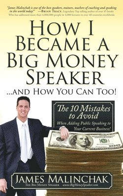 How I Became A Big Money Speaker And How You Can Too! 1