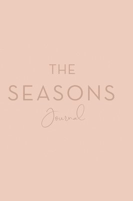 The Seasons Journal 1