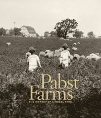 bokomslag Pabst Farms