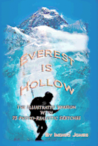 bokomslag Everest is Hollow - Illustrated